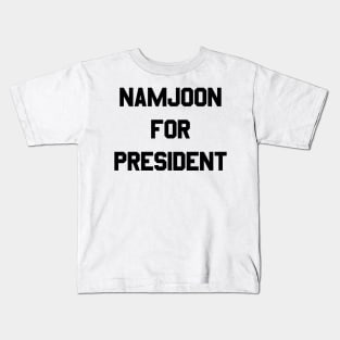 Namjoon for president Kids T-Shirt